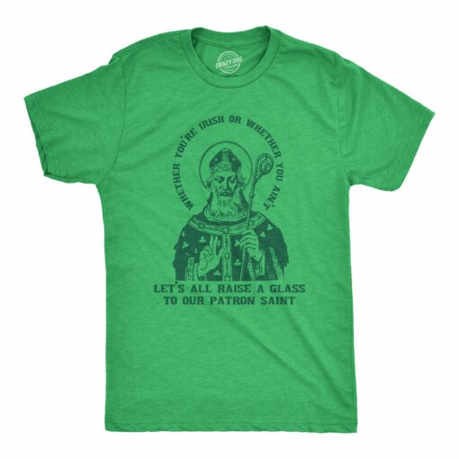 Mens You’re Irish Or Ain’t Raise A Glass Humor St Patricks Day Graphic Tee