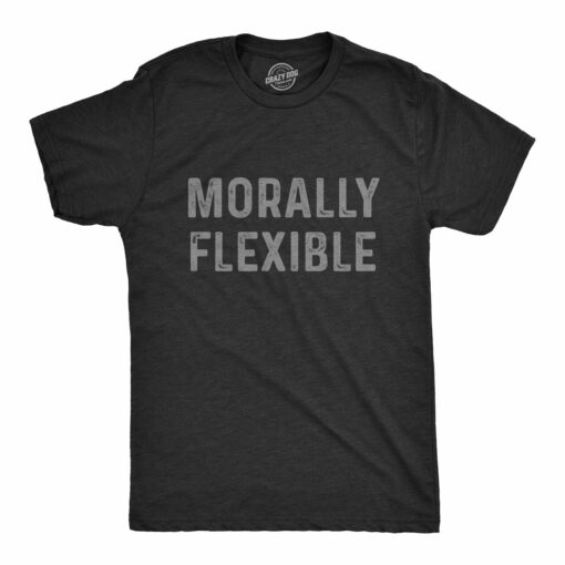 Morally Flexible Men’s Tshirt