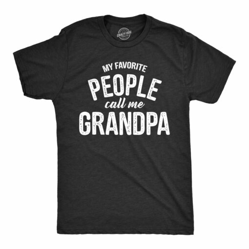 My Favorite People Call Me Grandpa Men’s Tshirt