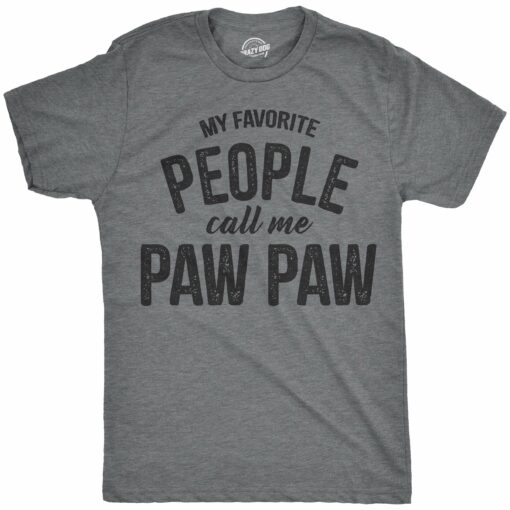 My Favorite People Call Me Paw Paw Men’s Tshirt