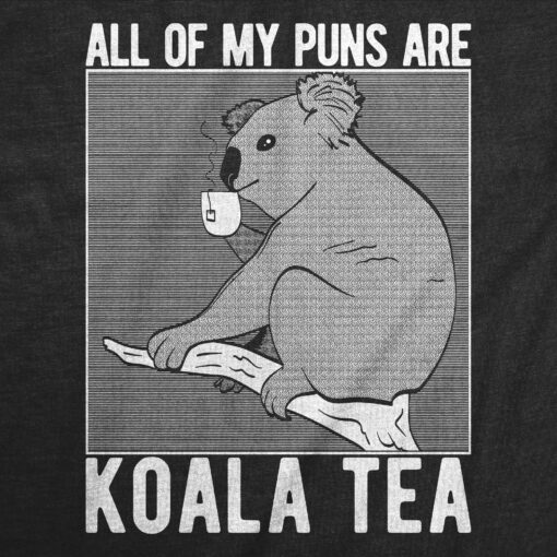 My Puns Are Koalaty Men’s Tshirt