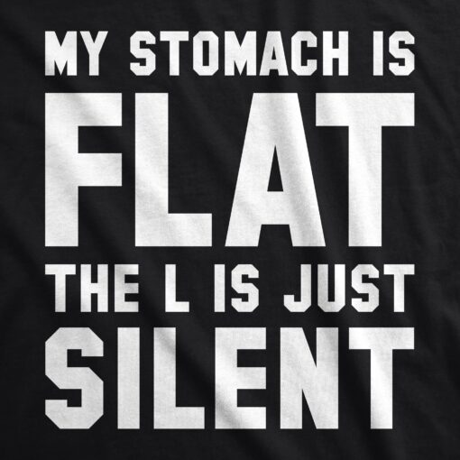 My Stomach Is Flat Men’s Tshirt