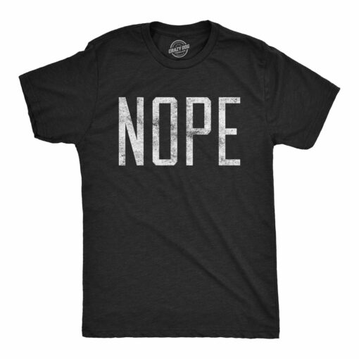 Nope Men’s Tshirt