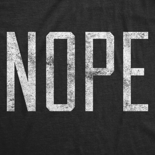 Nope Men’s Tshirt