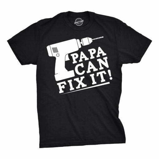 Papa Can Fix It Men’s Tshirt