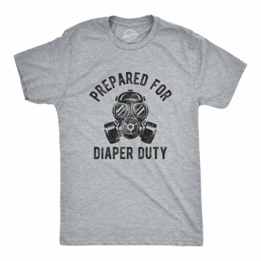 Prepared For Diaper Duty Men’s Tshirt