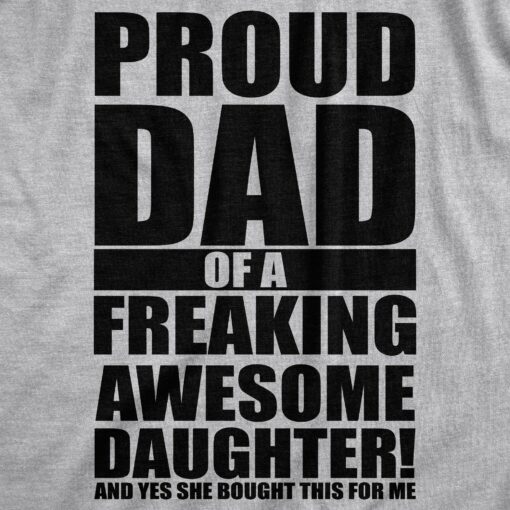 Proud Dad Of A Freaking Awesome Daughter Men’s Tshirt