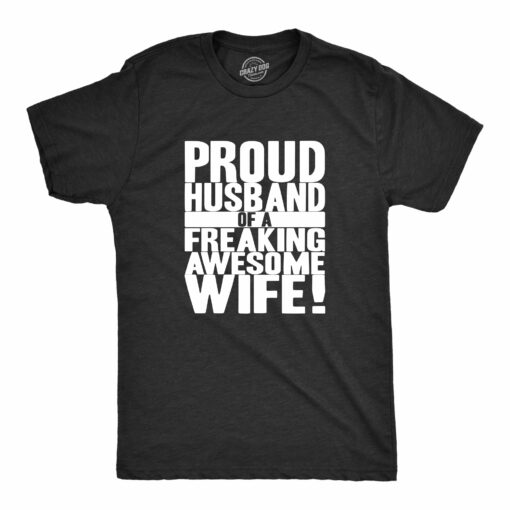 Proud Husband of a Freaking Awesome Wife Men’s Tshirt