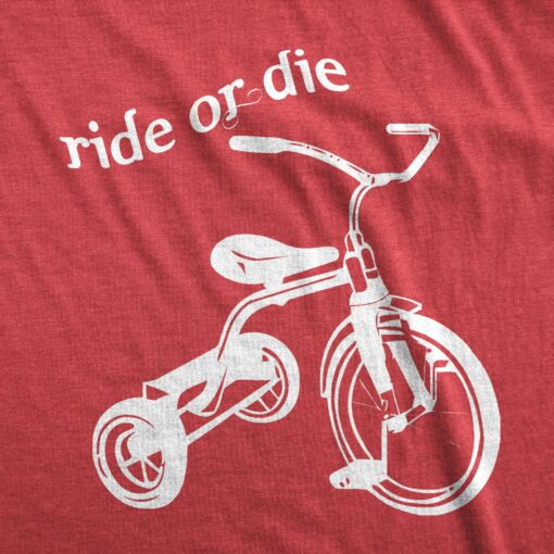 Ride Or Die Tricycle Men’s Tshirt