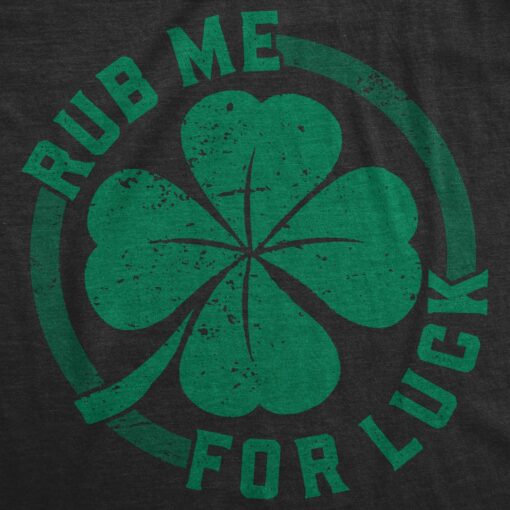 Rub Me For Luck Men’s Tshirt