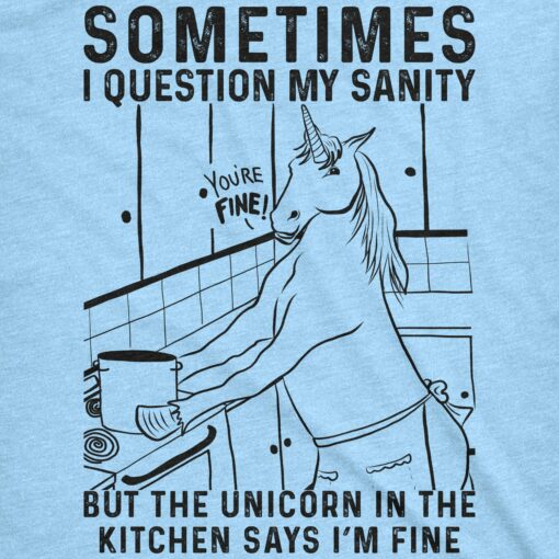 Sometimes I Question My Sanity Men’s Tshirt