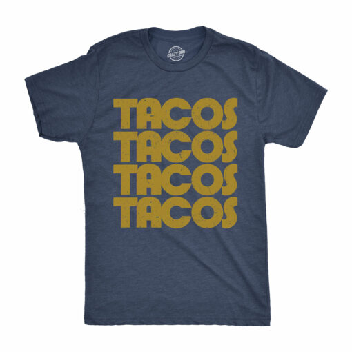 Tacos Tacos Tacos Men’s Tshirt