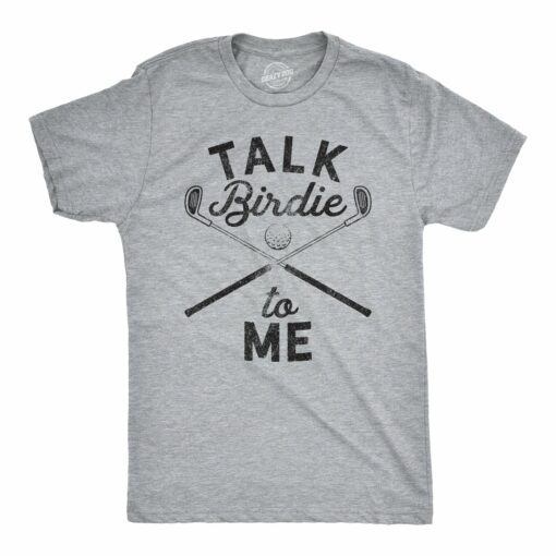 Talk Birdie To Me Men’s Tshirt