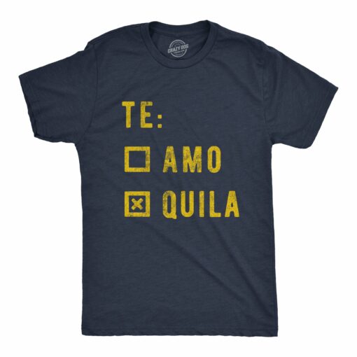 Te Amo Tequila Men’s Tshirt