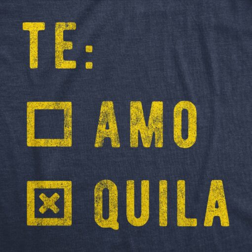 Te Amo Tequila Men’s Tshirt