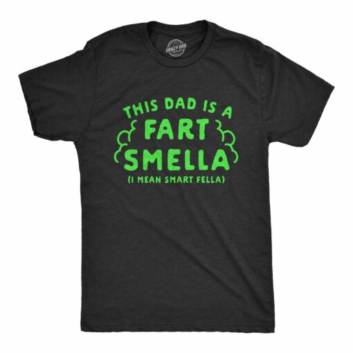 This Dad Is A Fart Smella Men’s Tshirt