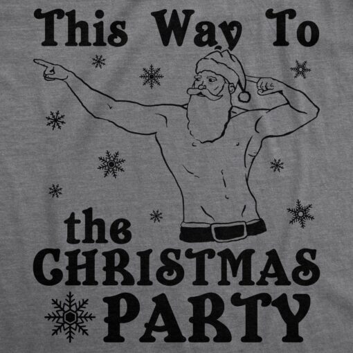 This Way To The Christmas Party Men’s Tshirt