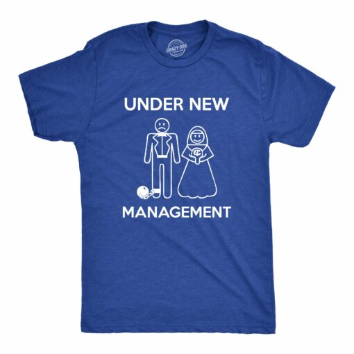 Under New Management Men’s Tshirt