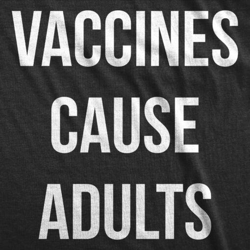 Vaccines Cause Adults Men’s Tshirt