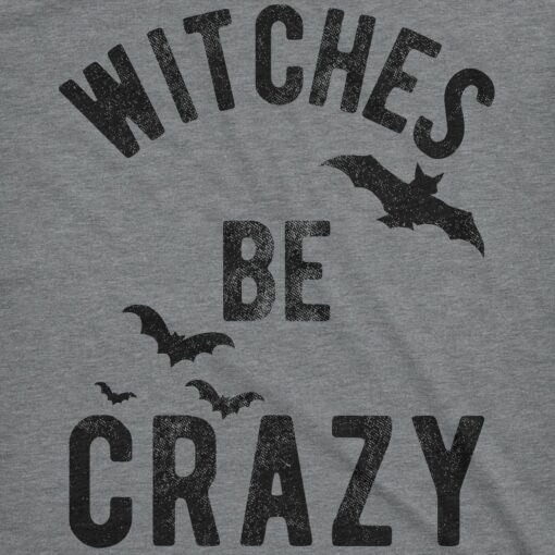 Witches Be Crazy Men’s Tshirt