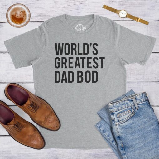 World’s Greatest Dad Bod Men’s Tshirt