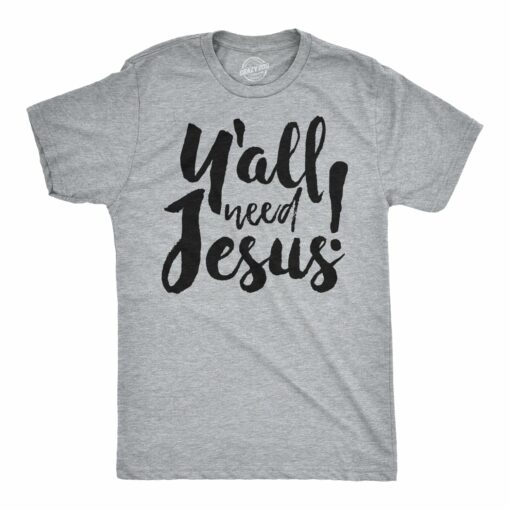 Y’all Need Jesus Men’s Tshirt