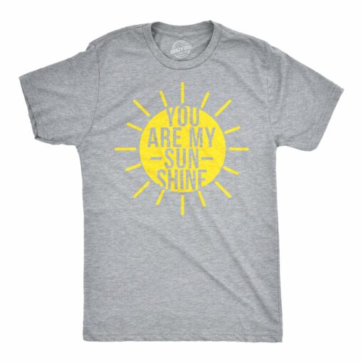 You Are My Sunshine Men’s Tshirt