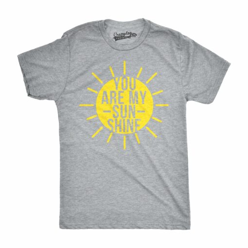 You Are My Sunshine Men’s Tshirt