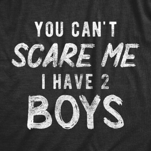 You Can’t Scare Me I Have A Daughter Men’s Tshirt