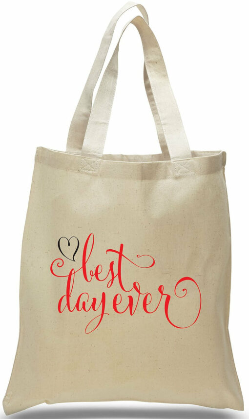 Best Day Ever in Elegant Script All Cotton Canvas Tote