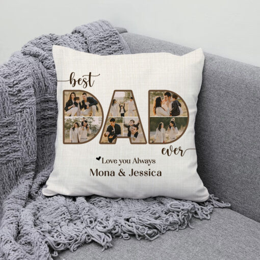 Best Dad Ever Photo Collage Pillow, Custom Gifts For Dad, Fathers Day Pillow, Dad Gifts Personalized With Names – Best Personalized Gifts For Everyone