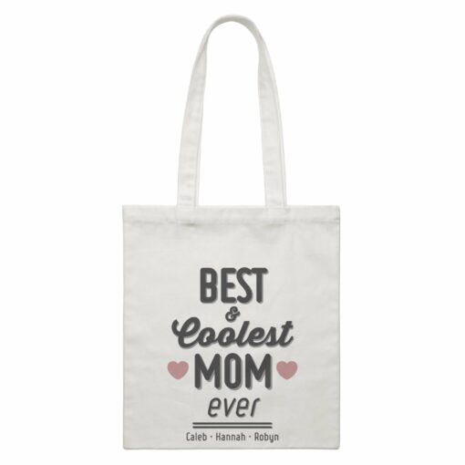 Best and Coolest Mom Ever Personalizable with Text White Canvas Bag