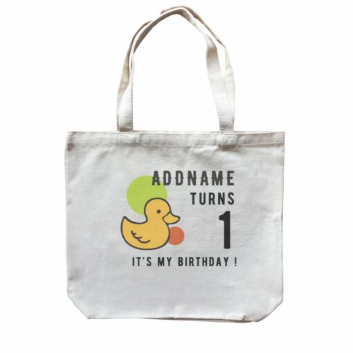 Birthday Rubber Ducky It’s My Birthday Addname Turn 1 Canvas Bag