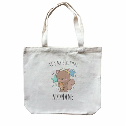 Birthday Sketch Animals Squirrel with Acorn It’s My Birthday Addname Canvas Bag