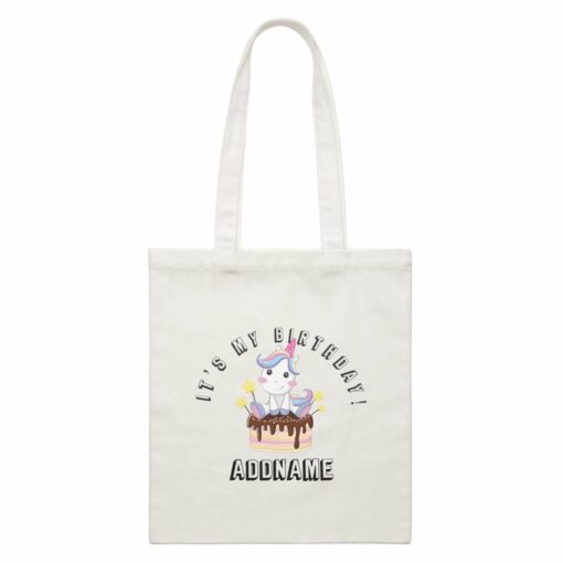 Birthday Unicorn With Cake It’s My Birthday Addname White Canvas Bag