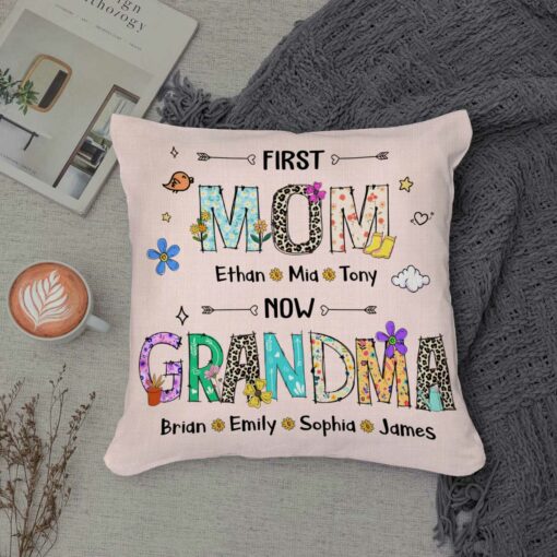 Custom First Mom Now Grandma Pillow With Kids Name, Personalized Grandma Pillow, Christmas Nana Gifts – Best Personalized Gifts For Everyone