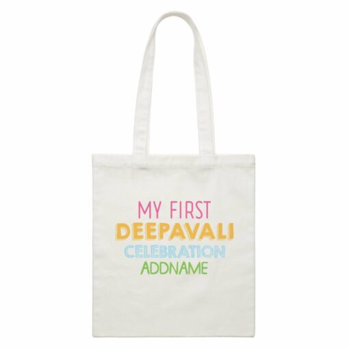 Deepavali Colourful My First Deepavali Celebration Addname White Canvas Bag