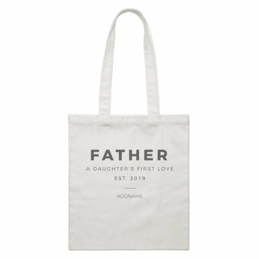 Father First A Daughters First Love Addname With Date White Canvas Bag