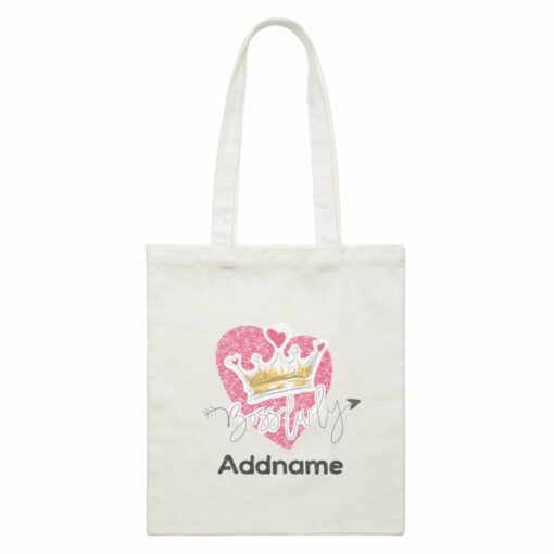 Girl Power Quotes Boss Lady Sparkle Love Tiara With Addnames White Canvas Bag