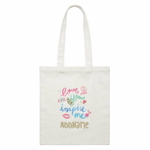 Girl Power Quotes Love You Inspire Me Cute Elements With Addnames White Canvas Bag