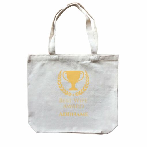 Husband and Wife Trophy Best Wife Award Addname Canvas Bag