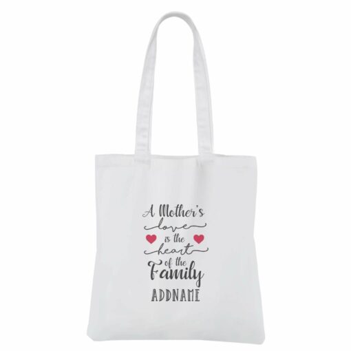 [MOTHER’S DAY 2021] A Mother’s Love Is The Heart of the Family White Canvas Bag