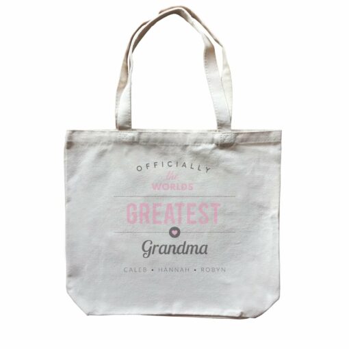 Officially The World’s Greatest Grandma Personalizable with Text Canvas Bag