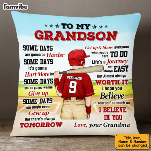 Personalized Baseball Grandson Some Days Are Gonna Be Harder Pillow