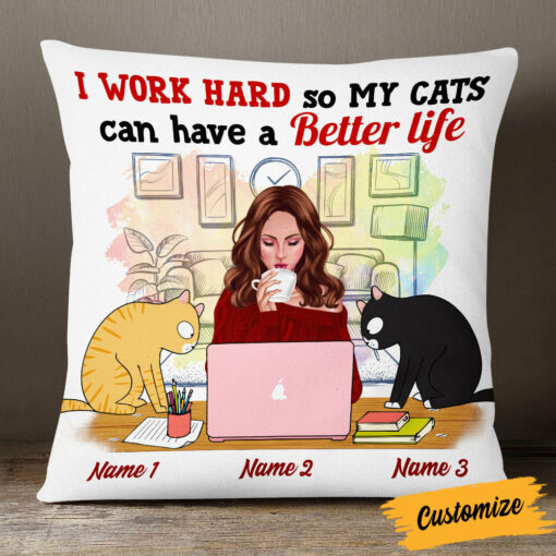 Personalized Cat Mom I Work Hard Pillow