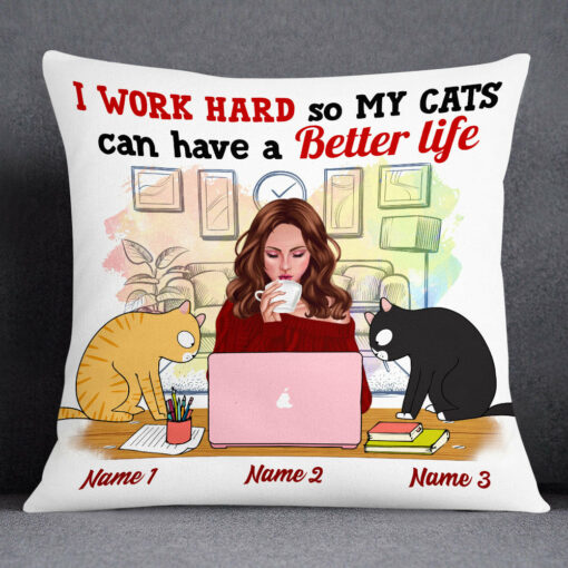 Personalized Cat Mom I Work Hard Pillow