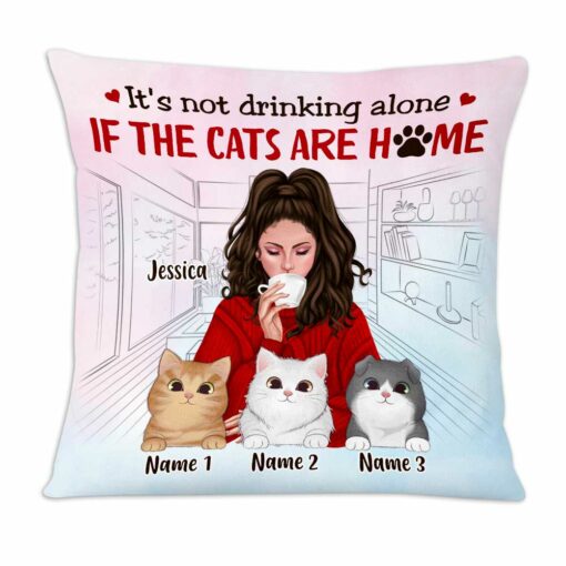 Personalized Cat Mom Not Drinking Alone Pillow