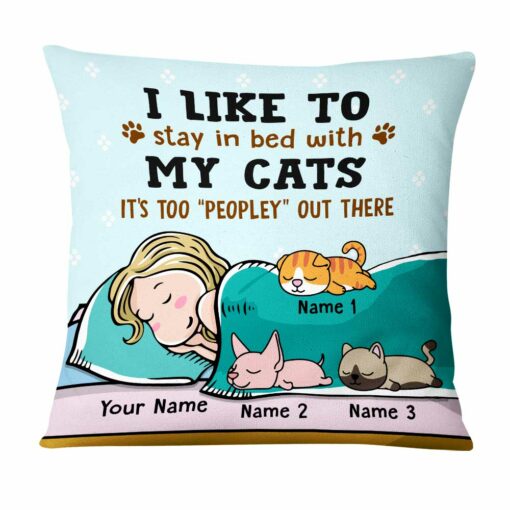 Personalized Cat Mom Stay In Bed With My Cat Pillow