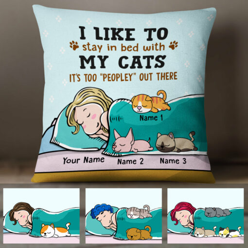 Personalized Cat Mom Stay In Bed With My Cat Pillow