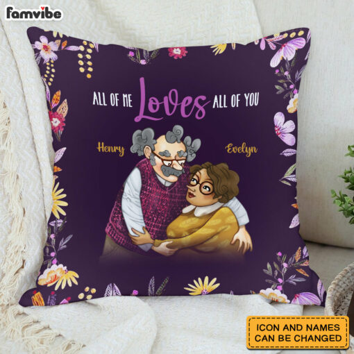 Personalized Couple All Of Me Loves All Of You Pillow